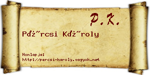 Pércsi Károly névjegykártya